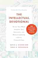その他 The Intellectual Devotional: Revive Your Mind, Complete Your Education, and Roam Confidently with the Cultured Class (The Intellectual The Intellectual Devotional: Revive Your Mind, Complete Your